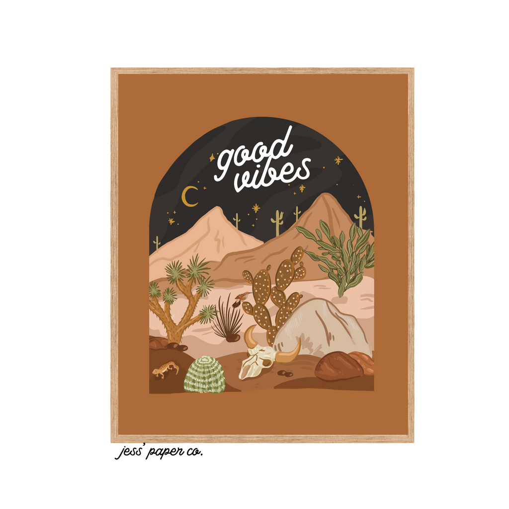 Good Vibes Desert Print