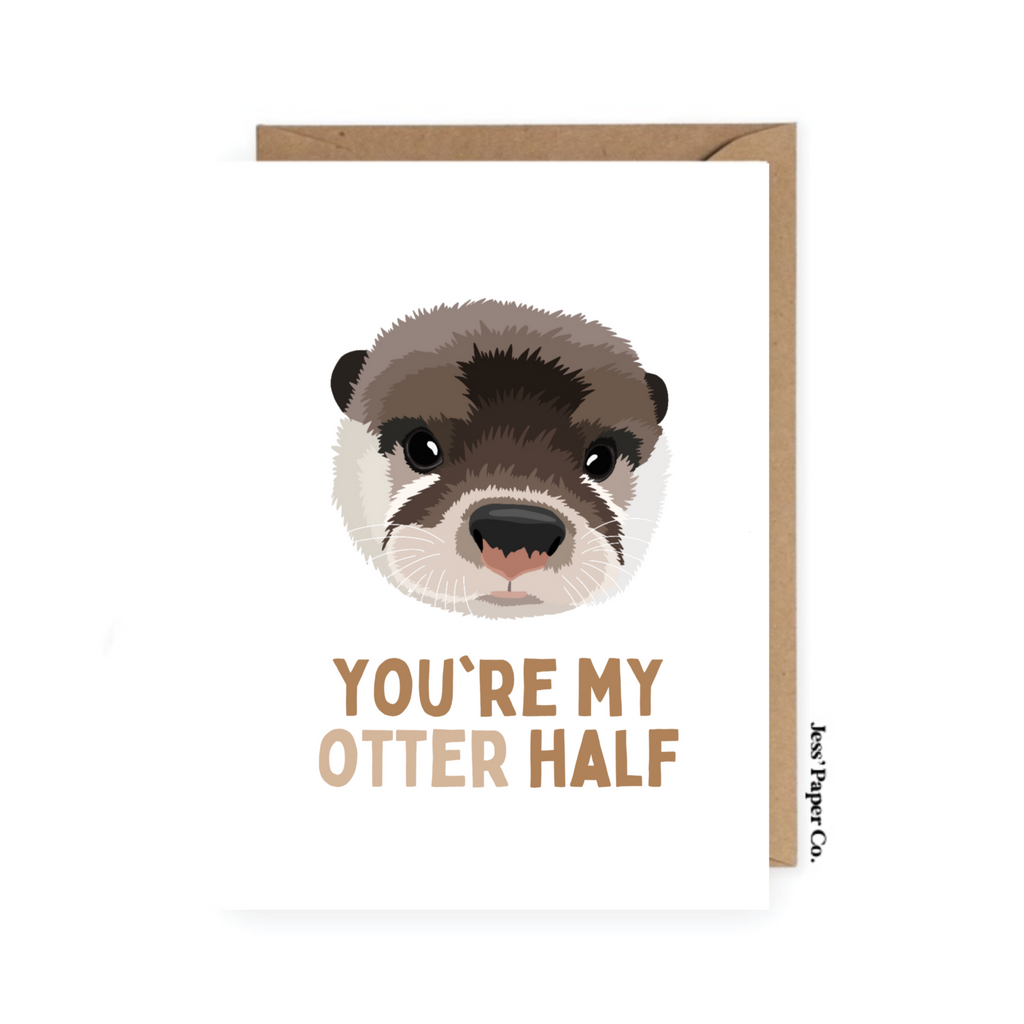 You're My Otter Half Card