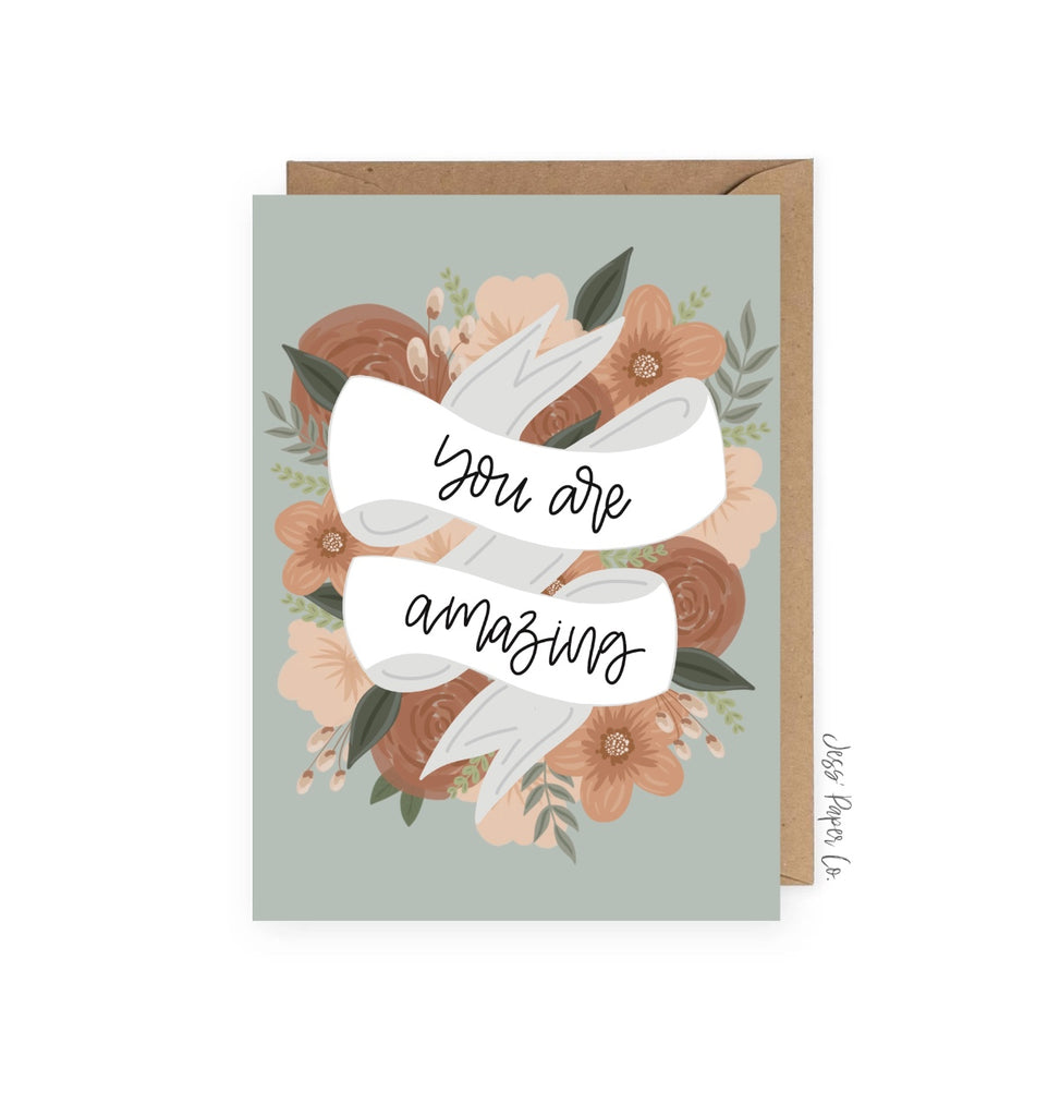 You are Amazing Sage Floral Card